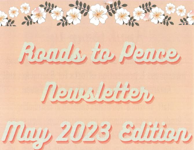 May 2023 Roads to Peace Newsletter Cover